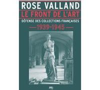 Rose Valland - Le Front de l'art Collectif (Auteur)