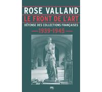 Rose Valland - Le Front de l'art Collectif (Auteur)