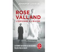 Rose Valland: L'Espionne à l'oeuvre