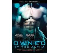 Rose Wulf Stacey Espino Doris O'Connor Owned by the Alpha (Poche)