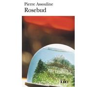 Rosebud Éclats de biographies - Pierre Assouline - Gallimard - Poche - Roman
