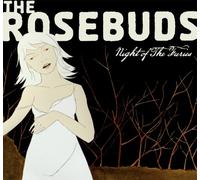 Rosebuds - Night of The Furies