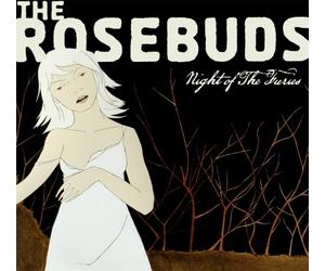 Rosebuds - Night of The Furies