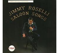 Roselli, Jimmy - Vol. 1-Saloon Songs