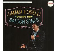Roselli, Jimmy - Vol. 2-Saloon Songs