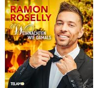 Roselly, Ramon - Weihnachten Wie Damals