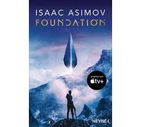 Rosemarie Hunde Die Foundation-Trilogie: Foundation / Foundation und Imp (Poche)