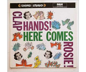 Rosemary Clooney - Clap Hands! Here Comes Rosie!