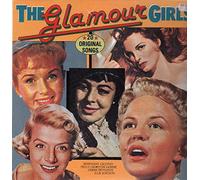 Rosemary Clooney, Peggy Lee, Eydie Gorme... - The Glamour Girls