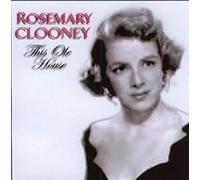Rosemary Clooney - This Ole House