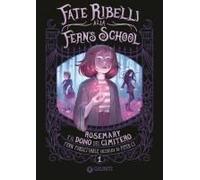 Rosemary E Il Dono Del Cimitero