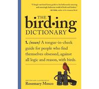 Rosemary Mosco The Birding Dictionary (Poche)