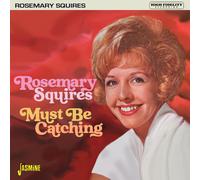 Rosemary Squires – Must Be Catching – CD – Bertus
