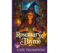 Rosemary & Thyme: When the kettle whistles, magic stirs into every cup