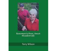 Rosemary's Dear, Sweet Meadowvale