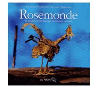 Rosemonde - Les Aventures D'une Poule Pas Franchement Commode