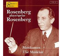 Rosenberg, Hilding - Hilding Rosenberg : Vol. 2: 1-The Musician