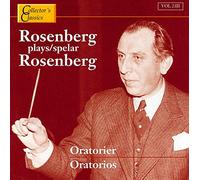 Rosenberg, Hilding - Hilding Rosenberg : Vol. 2: 3-Oratorios