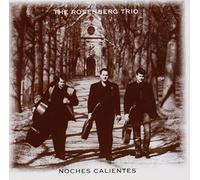 Rosenberg Trio - Nochez Calientez [Import]