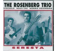 Rosenberg Trio, the - Seresta