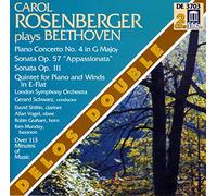 Rosenberger, Carl - Carol Rosenberger plays Beethoven Piano Concerto No.4 in G major Sonata Op.57 "Appassionata" Sonata Op.111 Quintet for Piano and Winds in E-Flat