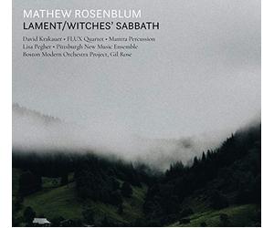 Rosenblum & Boston Modern Orchestra Project - Rosenblum & Boston Modern Orchestra Project: Lament / Witches Sabbath