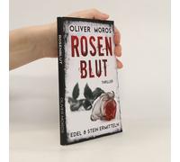 Rosenblut Oliver Moros