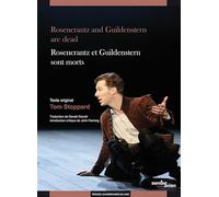 Rosencrantz and Guildenstern are dead: ROSENCRANTZ ET GUILDENSTERN SONT MORTS