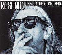 Rosendo - De Escalde Y Trinchera