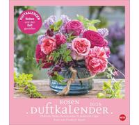 Rosenduftkalender 2026: Duftender Posterkalender für die Wand mit 12 prachtvollen Fotos der schönsten Rosen. Dekorativer Wandkalender mit Tipps und Rezepten.