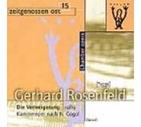 Rosenfeld - Refusal: Chamber Opera After Gogol Complete