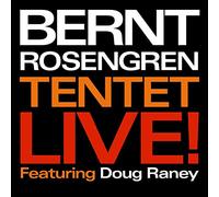 Rosengren,Bernt-Tentet- - Live!