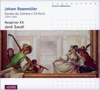 Rosenmüller, Johann - Rosenmüller - Sonate da camera e Sinfonie