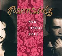 Rosenstolz - Nur Einmal Noch [Import]