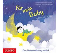 Rosenthal,Paris - Für Mein Baby.Eine Liebeserklärung an Dich [Import]