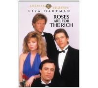 Roses Are For The Rich