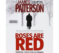 Roses Are Red (Alex Cross) by James Patterson (2016-02-02)