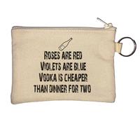Roses are Red Violets are Blue Vodka is Cheaper Than Dinner for Two Porte-monnaie Beige