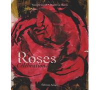 Roses, célébrations - Denise Dantec - Apogee - broché - Essai