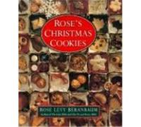 Rose's Christmas Cookies Rose Levy Beranbaum (Auteur)