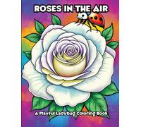 Roses In The Air