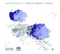 Roses Of Shadow/Message
