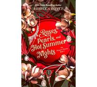 Roses, Pearls, and Hot Summer Nights: Four Brothers. One Broken Girl. a Summer That Changes Everything. a Steamy Found-Family Romance with Secrets, Scars, and Slow-burn Heat.