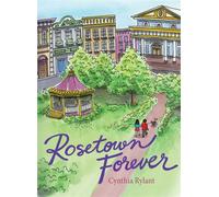 Rosetown Forever - Cynthia Rylant - Beach Lane Books - ebook (ePub) - Livre