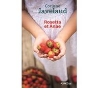 Rosetta et Anaé Corinne Javelaud (Auteur)