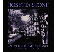Rosetta Stone – An Eye for the Main Chance – CD – Édition Deluxe