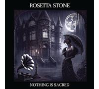 Rosetta Stone – Nothing Is Sacred – CD