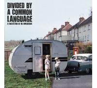 Rosevile Grand / Treecreeper / The Hi and Lo - Divided by A Common Language: A Collection of UK Americana [Import]