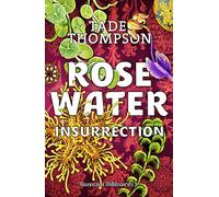 Rosewater: Insurrection (2)