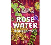 Rosewater: Insurrection (2)